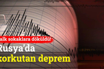 Rusya'nın Kamçatka Yarımadası'nda 6.9 Büyüklüğünde Deprem Meydana Geldi