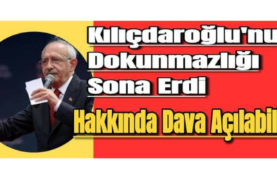 Kılıçdaroğlu'nun Dokunulmazlığı Sona Erdi