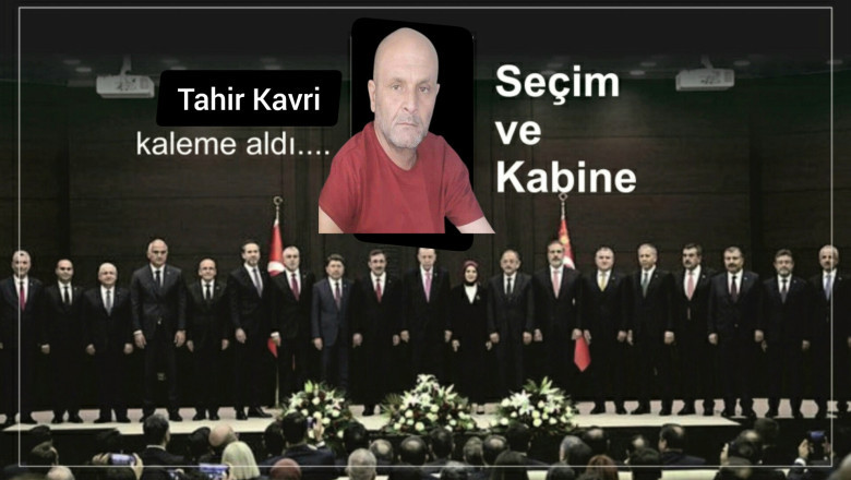 TÜRKİYE'DE SEÇİM VE KABİNE